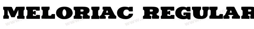 Meloriac Regular字体转换